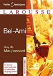 Bel ami (Petits Classiques Larousse t. 81)