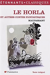 Le Horla - et autres contes fantastiques