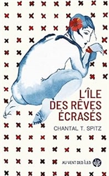 L'Ile des rÃªves Ã©crasÃ©s