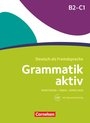 Grammatik aktiv B2/C1 Ãœbungsgrammatik with online audio