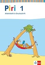 Piri Fibel. Arbeitsheft 1. Schuljahr. Druckschrift. (Lernmaterialien): Arbeitsheft Klasse 1