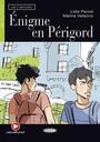 Ã‰nigme en PÃ©rigord (Level A1: FranzÃ¶sische LektÃ¼re fÃ¼r das 1. und 2. Lernjahr. LektÃ¼re mit Audio-Online)