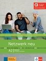 Netzwerk neu A2 Kursbuch (Textbook) mit Audios und Videos inklusive LizenzschlÃ¼ssel allango (24 Monate) (Textbook+Workbook with 24-month online license) Hybrid Edition