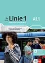 Die neue Linie 1 A1.1 Kurs- und Ãœbungsbuch mit Audios und Videos (Textbook/Workbook combined in one book with audio and video) (Hybride allango edition)