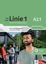 Die neue Linie 1 A2.1 - Kurs- und Ãœbungsbuch mit Audios und Videos inklusive LizenzschlÃ¼ssel allango (24 Monate) Hybride Ausgabe allango