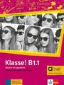 Klasse! B1.1 Kursbuch (Textbook) mit Audios und Videos inklusive LizenzschlÃ¼ssel allango (24 Monate) Hybride Ausgabe allango