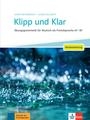 Klipp und Klar - Neubearbeitung   Ãœbungsgrammatik fÃ¼r Deutsch als Fremdsprache A1 - B1. Buch mit LÃ¶sungen