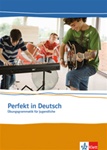 2-3 weeks to import Perfekt in Deutsch: Sch&uuml;lerbuch