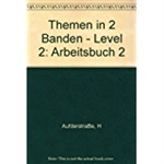 Themen in zwei BÃ¤nden: Arbeitsbuch 2