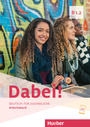 Dabei! B1.2 Arbeitsbuch (Workbook)