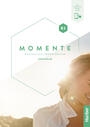 Momente B1 Arbeitsbuch plus interaktive Version (Workbook with Interactive Version)