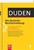 Duden 1- Die deutsche Rechtschreibung - 25.Auflage