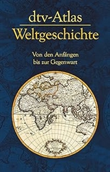 Atlas Zur Weltgeschichte in Einem Band