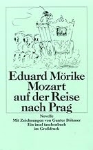 Mozart auf der Reise nach Prag: Novelle (Insel paperback) Mit Zeichnungen von Gunter BÃ¶hmer