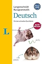 Langenscheidt Kurzgrammatik Deutsch - Buch mit Download: Die Grammatik fÃ¼r den schnellen Durchblick