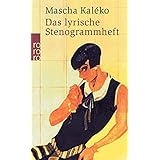 Das lyrische Stenogrammheft: Kleines Lesebuch fuÌˆr Grosse