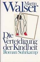 Die Verteidigung der Kindheit ALL COPIES HAVE YELLOWED PAGES; SELLING "AS IS"