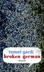 Broken German (hardcover)